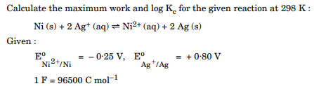 Calculate the maximum work and log Kc